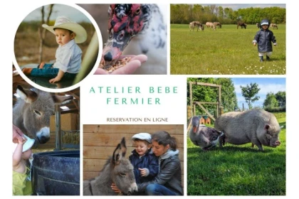 Atelier "BEBE FERMIER" 0-4ans - Bonjour La Rochelle